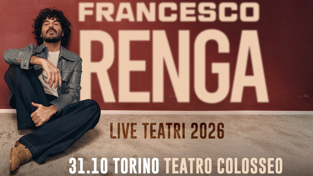 foto di Francesco Renga e scritta Francesco Renga Live teatri 2026