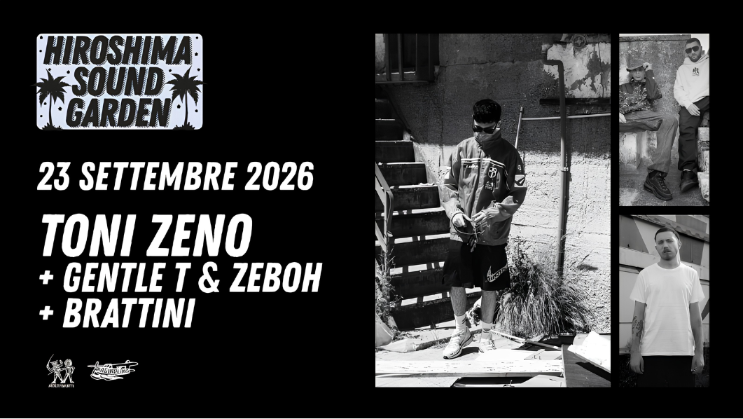 Toni Zeno + Gentle T & Zeboh + Brattini