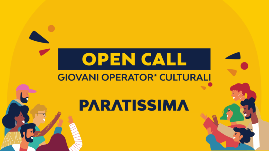 Sfondo giallo con disegni di persone e scritta Open call Giovani operator* culturali Paratissima