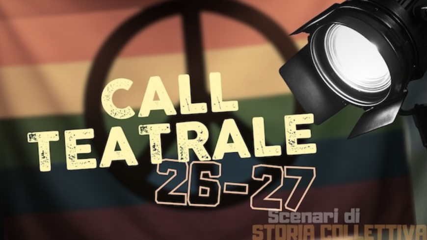 Sfondo bandiera e simbolo della pace scritta Call teatrale 26-27 Scenari di storia collettiva