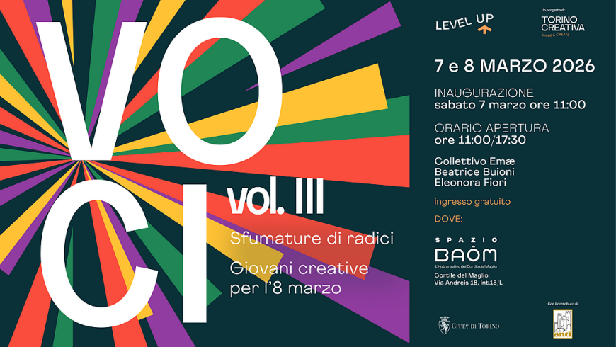 VOCI vol. III - LEVEL UP - 7 e 8 marzo 2026 - Giovani creative per l'8 marzo