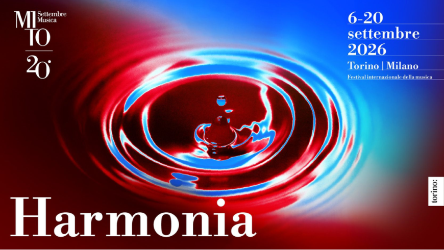 MITO SettembreMusica - Harmonia - Ventesimo anniversario