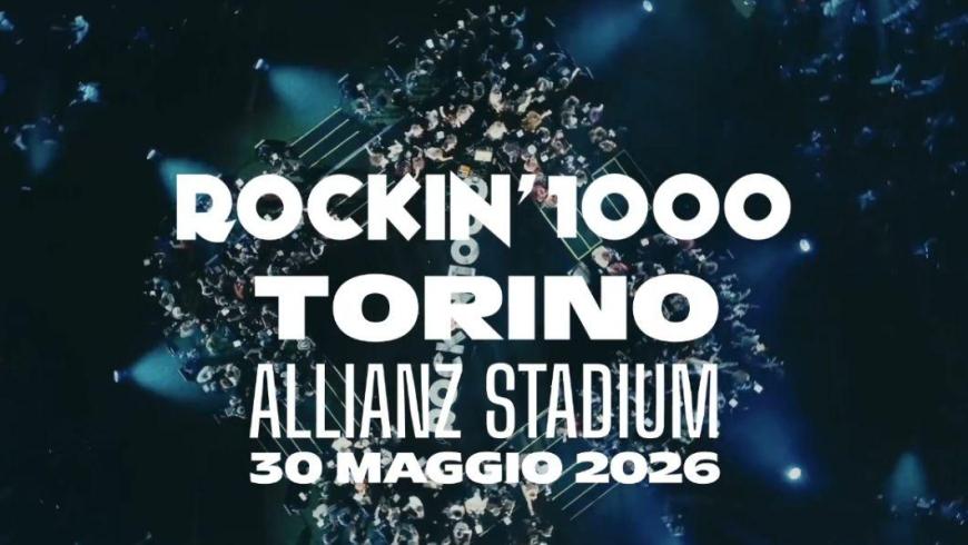 Rockin' 1000 Torino, 30 maggio 2026