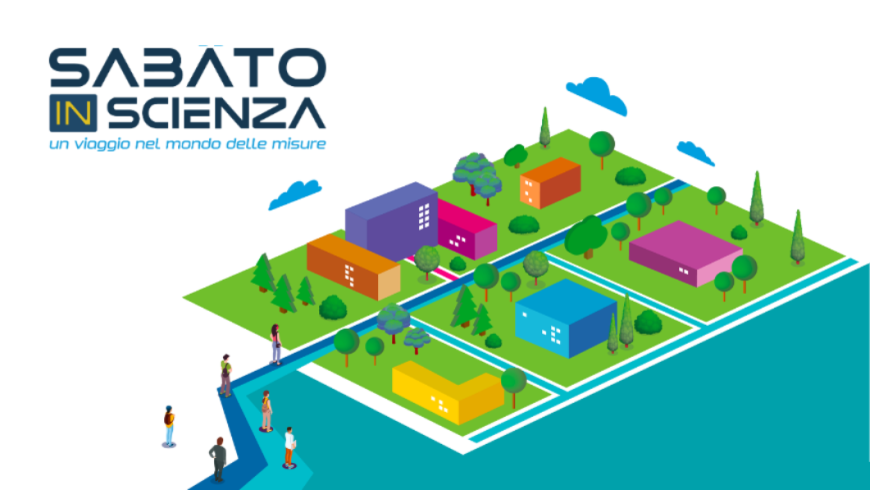 scritta Sabato in scienza un viaggio nel mondo delle misure con disegno stilizzato di un campus
