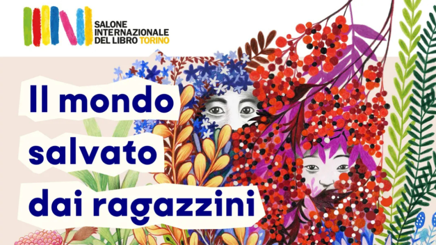 Manifesto Salone del Libro, frase Il mondo salvato dai ragazzini