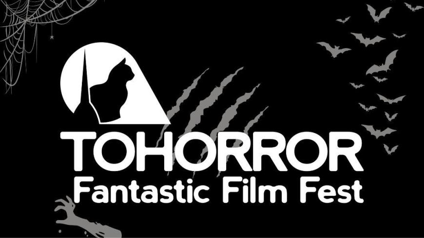 ToHorror Fantastic Film Fest